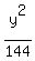 y%5E2%2F144