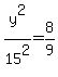 y%5E2%2F15%5E2=8%2F9