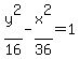y%5E2%2F16+-+x%5E2%2F36+=+1