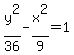 y%5E2%2F36-x%5E2%2F9=1