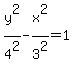 y%5E2%2F4%5E2-x%5E2%2F3%5E2=1