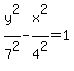 y%5E2%2F7%5E2-x%5E2%2F4%5E2=1