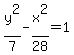 y%5E2%2F7+-+x%5E2%2F28+=+1