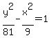 y%5E2%2F81-x%5E2%2F9=1