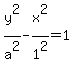 y%5E2%2Fa%5E2+-+x%5E2%2F1%5E2+=+1