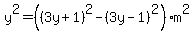 y%5E2=%28%283y%2B1%29%5E2-%283y-1%29%5E2%29m%5E2