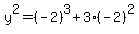 y%5E2=%28-2%29%5E3%2B3%28-2%29%5E2