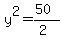y%5E2=%2850%29%2F%282%29