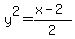 y%5E2=%28x-2%29%2F2