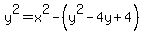 y%5E2=+x%5E2+-+%28y%5E2+-+4y%2B4%29