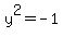 y%5E2=-1