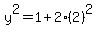 y%5E2=1%2B2%282%29%5E2