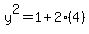 y%5E2=1%2B2%284%29