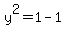 y%5E2=1-1
