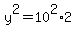y%5E2=10%5E2%2A2