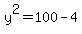 y%5E2=100-4