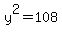 y%5E2=108