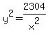 y%5E2=2304%2Fx%5E2