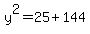 y%5E2=25%2B144