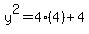 y%5E2=4%284%29%2B4