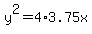 y%5E2=4%2A3.75x