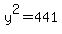 y%5E2=441