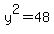 y%5E2=48