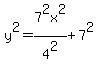y%5E2=7%5E2x%5E2%2F4%5E2%2B7%5E2