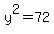 y%5E2=72