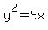 y%5E2=9x