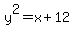 y%5E2=x%2B12