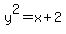 y%5E2=x%2B2