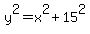 y%5E2=x%5E2%2B15%5E2