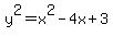 y%5E2=x%5E2-4x%2B3