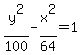 y%5E2+%2F+100+-+x%5E2%2F+64+=+1