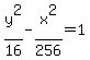y%5E2+%2F+16+-+x%5E2+%2F+256=+1+