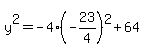 y%5E2+=+-4%28-23%2F4%29%5E2%2B64