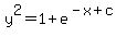y%5E2+=+1+%2B+e%5E%28-x%2Bc%29