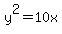 y%5E2+=+10x