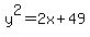 y%5E2+=+2x%2B49