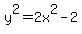 y%5E2+=+2x%5E2-2