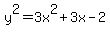 y%5E2+=+3x%5E2%2B3x+-2