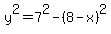 y%5E2+=+7%5E2-%288-x%29%5E2