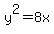 y%5E2+=+8x