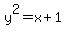 y%5E2+=+x%2B1