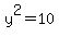 y%5E2+=10
