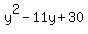 y%5E2+-+11y+%2B+30