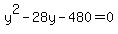 y%5E2+-+28y+-+480+=+0
