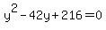 y%5E2+-+42y+%2B+216+=+0