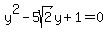 y%5E2+-+5sqrt%282%29y+%2B1=0